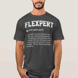 Flexpert Funny Dictionary Gym bedeutet T-Shirt