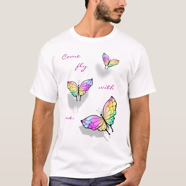 Fliege mit mir T-Shirt (Vorderseite)