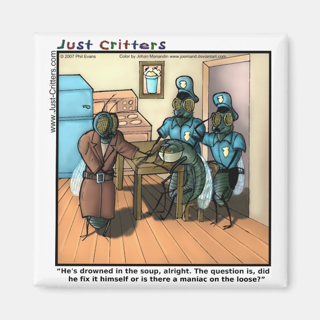 Fliegen in der Suppe Magnet (Vorne)