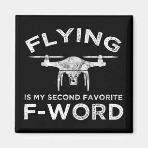 Fliegen ist mein zweitliebstes F-Word Magnet