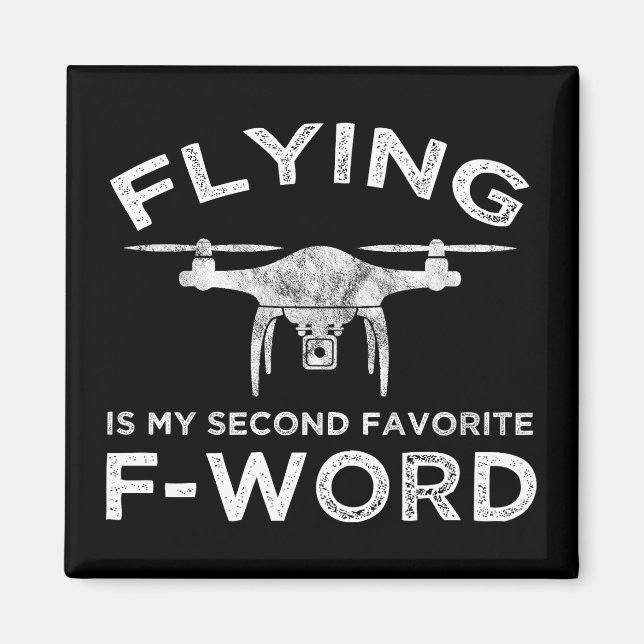 Fliegen ist mein zweitliebstes F-Word Magnet (Vorne)
