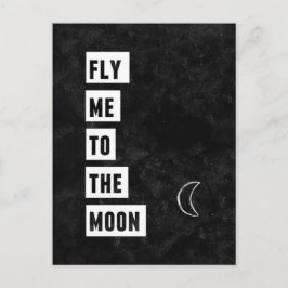 Fliegen Sie mich zur Mondpostkarte Postkarte
