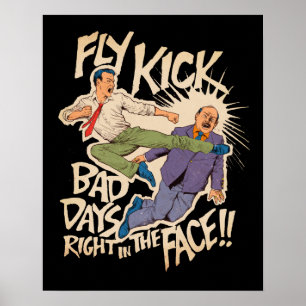 Fliegen-Tritt Poster