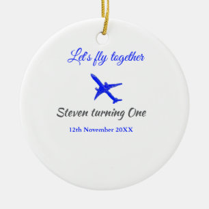 Fliegen wir mal zusammen, zum ersten Geburtstag Fl Keramik Ornament