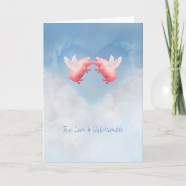 Fliegende Schweine Unglaubliche Liebe Karte (Vorderseite)