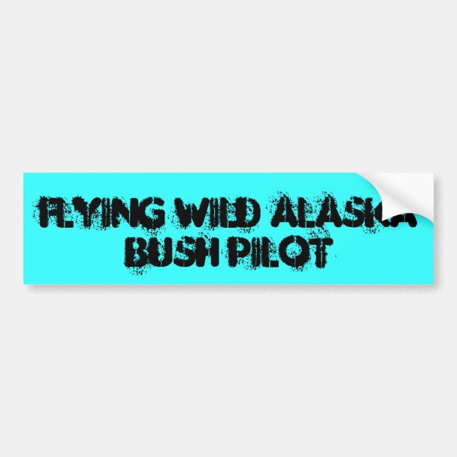 FLIEGENDES WILDES ALASKA, BUSH-PILOT AUTOAUFKLEBER (Vorne)