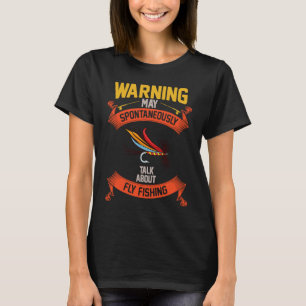 Fliegenfischen Fliegen Fischer Rute Köder Rolle Lo T-Shirt