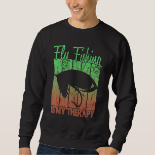 Fliegenfischen ist meine Therapie Sweatshirt