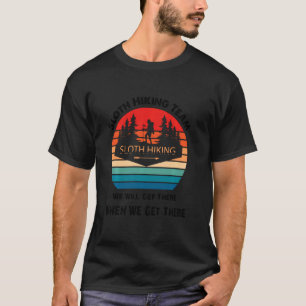 Fliegenwanderteam Wir kommen zum Wandern T-Shirt