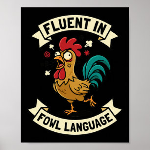 Fließend in Geflügelspräche Lustige Hühner-Hahn-Mu Poster