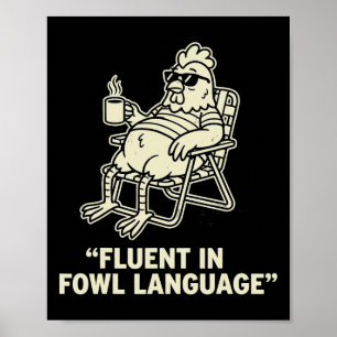 Fließend in Geflügelspräche Lustiger Hühnerwitz, G Poster