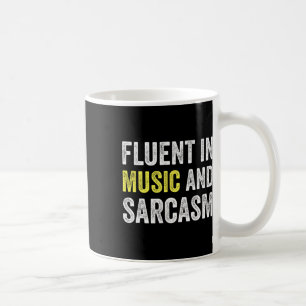 Fließend in Musik und Sarkasmus Lustiger Lehrer Sc Kaffeetasse