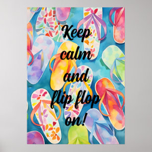 Flip Flop bleib ruhig Poster