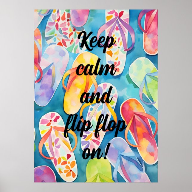 Flip Flop bleib ruhig Poster (Vorne)