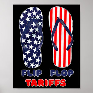 Flip Flop Zölle Lustiger Anti-Trump Tee Merch Poli Poster