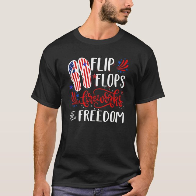 Flip Flops Feuerwerk Und Freiheit 4. Juli Ameri T-Shirt (Vorderseite)