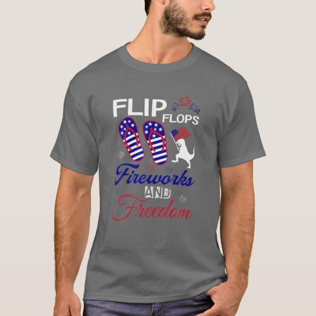 Flip Flops Fireworks and Freedom American Flag 4. T-Shirt (Vorderseite)