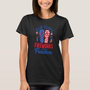Flip Flops Fireworks & Freedom USA Flag 4. Juli T-Shirt