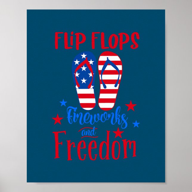 Flip Flops Fireworks und Freedom American Flag Poster (Vorne)