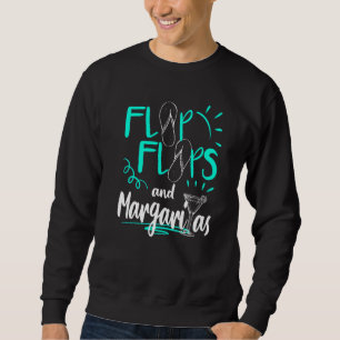Flip Flops Margaritas Sommer Urlaub Strand Sweatshirt