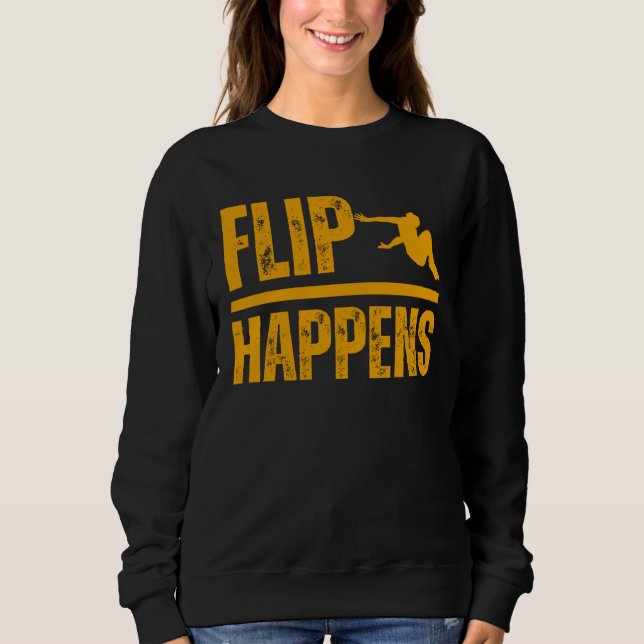 Flip happens Parkour Fun Hobby Sport Sweatshirt (Vorderseite)