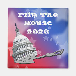 Flip The House Vote Blue 2026 Magnet
