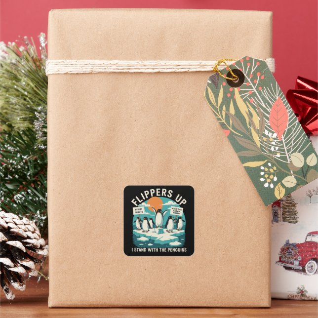 Flippern hoch Ich stehe mit Pinguinen Funny Reside Quadratischer Aufkleber (Feiertag)