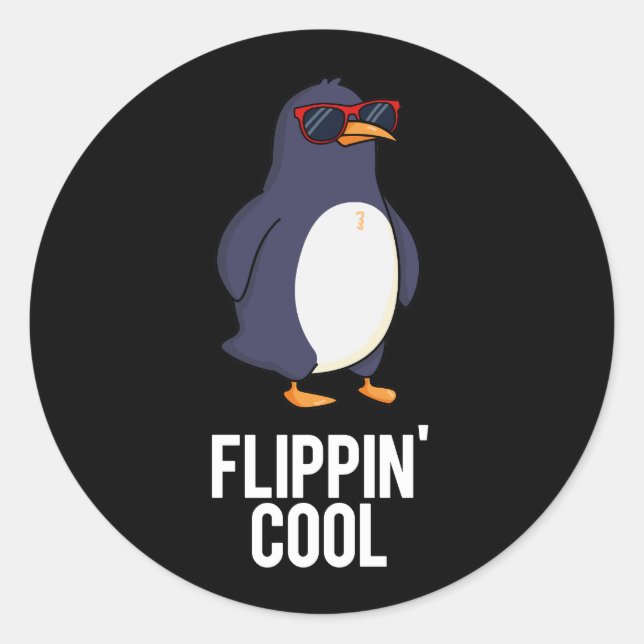 Flippin Cool Funny Pinguin Pun Dark BG Runder Aufkleber (Vorderseite)