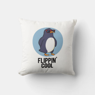 Flippin Cool Funny Pinguin Pun Kissen