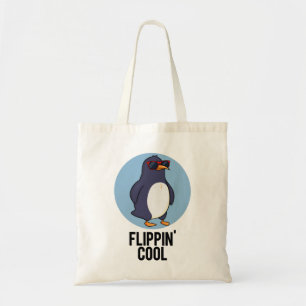 Flippin Cool Funny Pinguin Pun Tragetasche