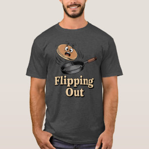 Flipping Out Lustiger Kochhumor T-Shirt