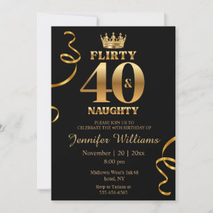 Flirty 40 & Naughty, Chic Gold Schwarz 40. Geburts Einladung