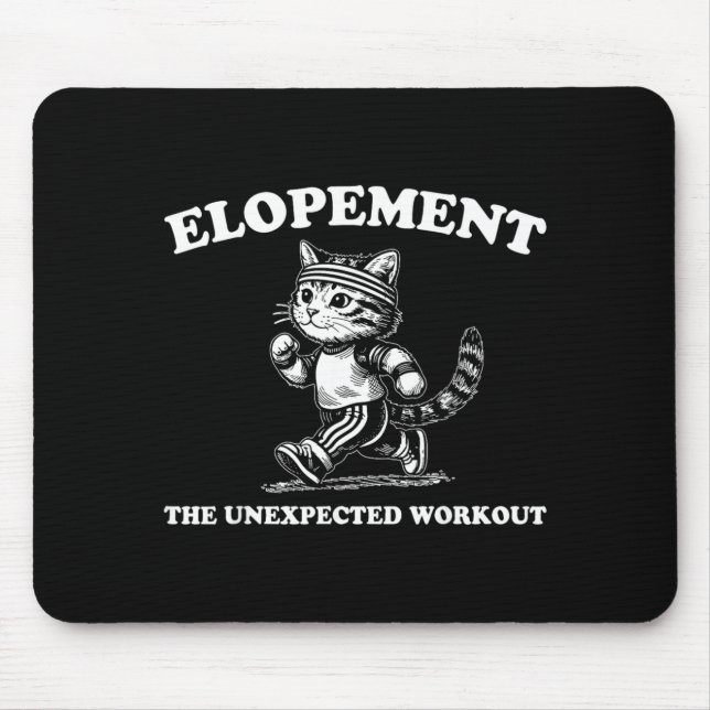 Flitterwochen Die unerwartete Übung Mousepad (Vorne)