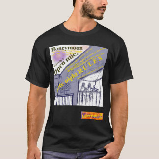 Flitterwochen-T-Shirt mit Open-Mike-Text für späte T-Shirt