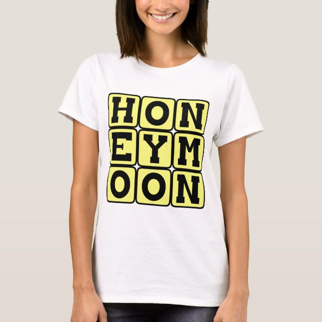 Flitterwochen, Urlaub neu T-Shirt (Vorderseite)