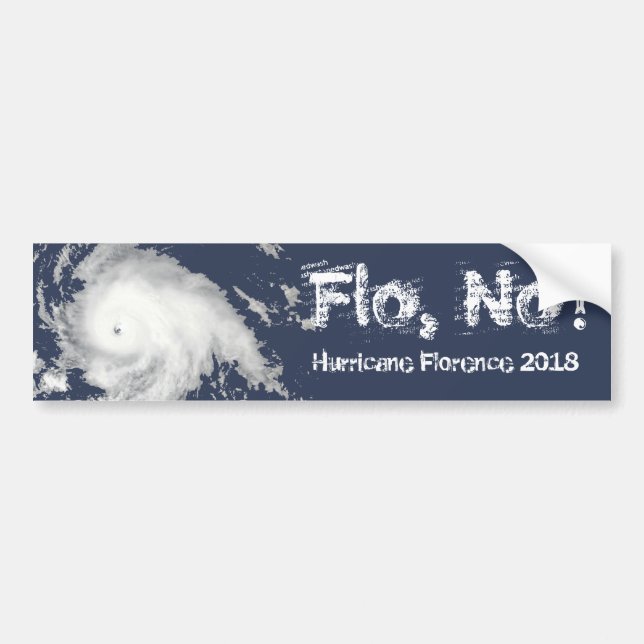 Flo, nein! Hurrikan Florenz 2018 Autoaufkleber (Vorne)