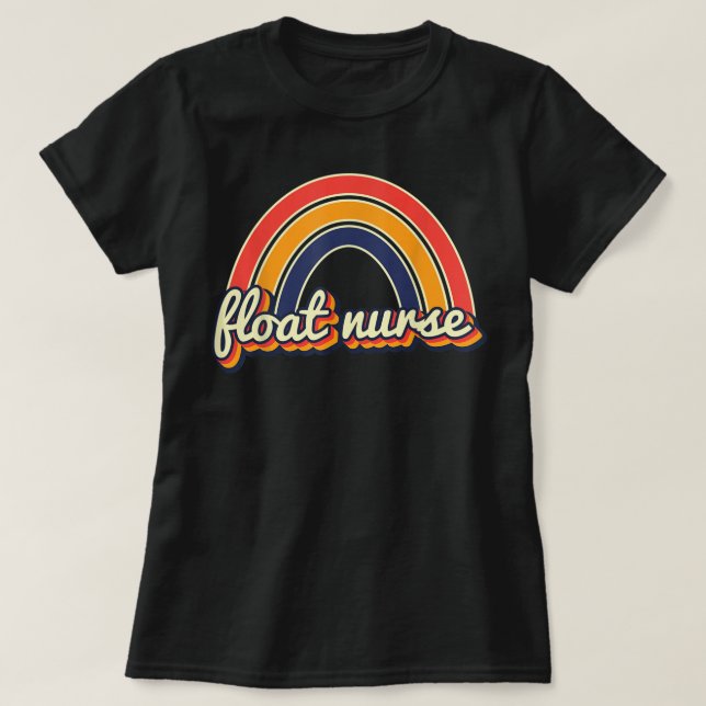 Float Nurse Nursing Retro Rainbow Float Pool Nurse T-Shirt (Design vorne)
