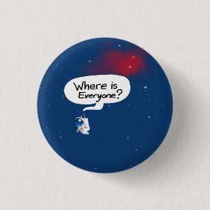 Floating Astronaut Frage "Wo sind alle?" Button