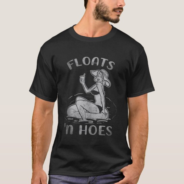 Floats und Hoes Funny Float Trip Tubing River Blac T-Shirt (Vorderseite)