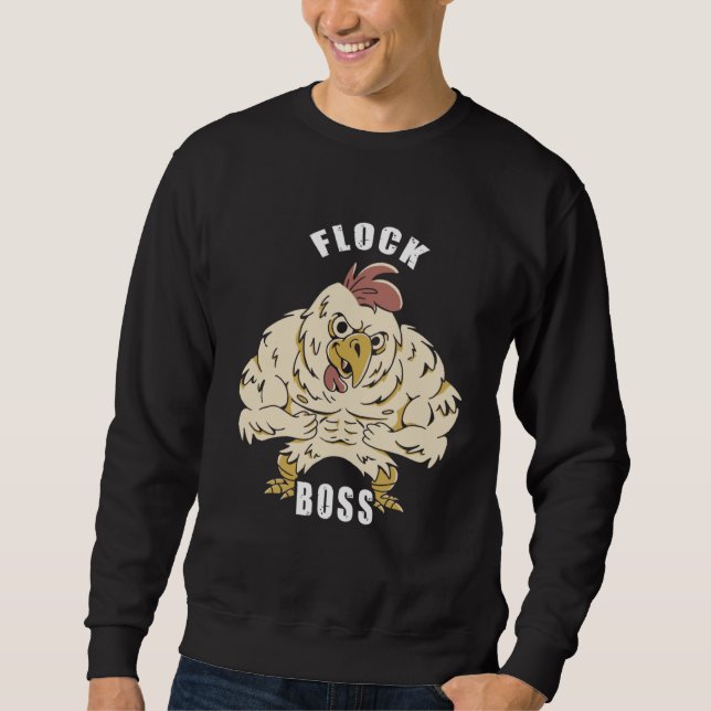 Flock Boss flock Boss Huhn Love  Roosters Sweatshirt (Vorderseite)