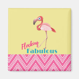 Flocking Fabulous Typografy w/Pink Flamingo Magnet