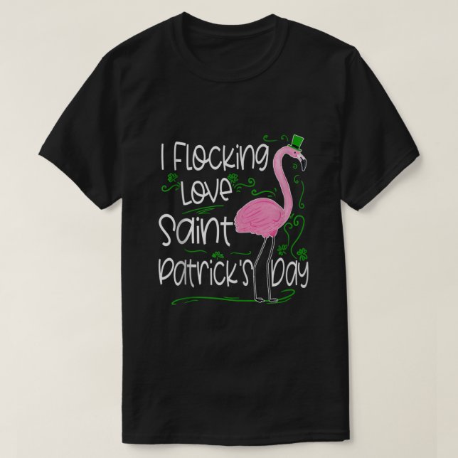 Flocking Liebe St Patricks Day Flamingo Funny Sain T-Shirt (Design vorne)