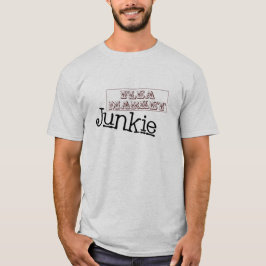 Flohmarkt-Junkie T-Shirt