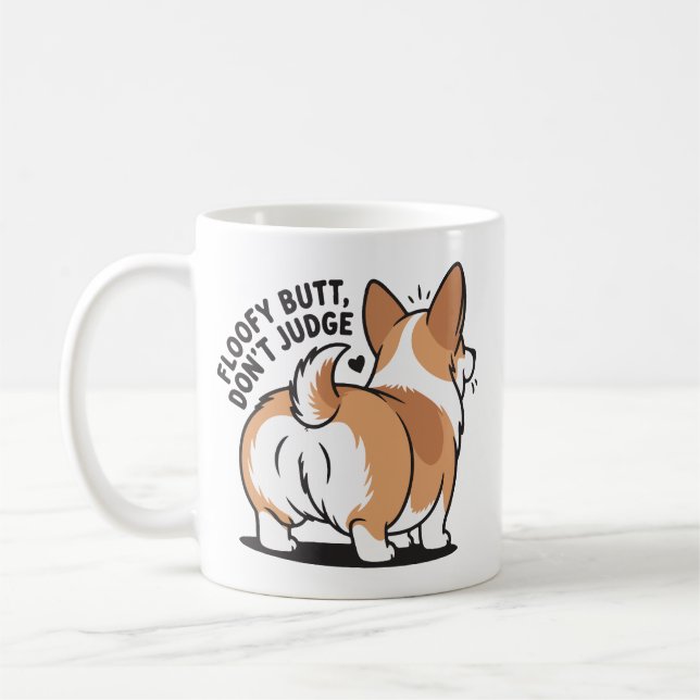 Floofy Butt Don’t Judge Corgi Humor Kaffeetasse (Links)