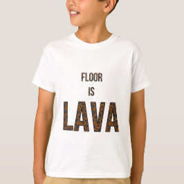 Floor is Lava - Lieblingsspiel T-Shirt