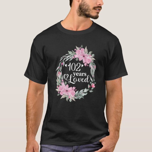 Floral 102 Jahre alt Gegenwart Männer Frauen 102. T-Shirt (Vorderseite)