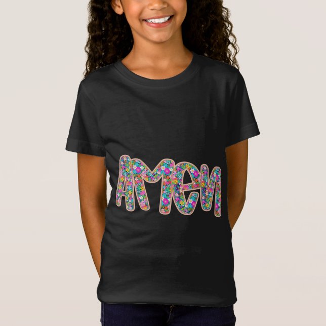Floral Amen T-Shirt (Vorderseite)