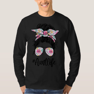 Floral Auties Tante Niedliche Messy Bun Girl Mutte T-Shirt