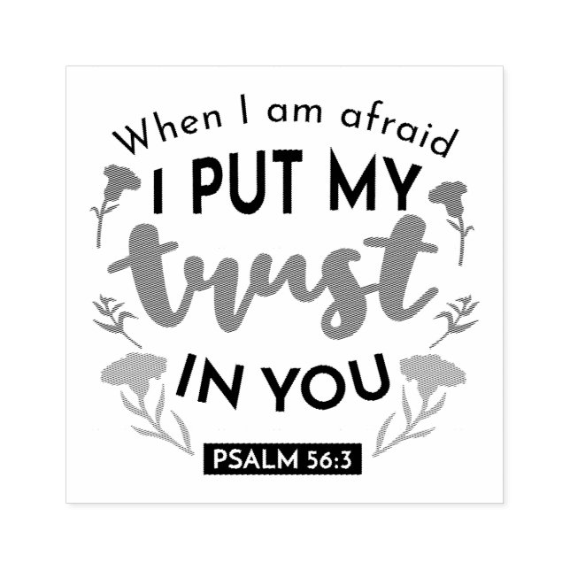 Floral Bible Verse Art 'I put my trust in you' Gummistempel (Prägung)