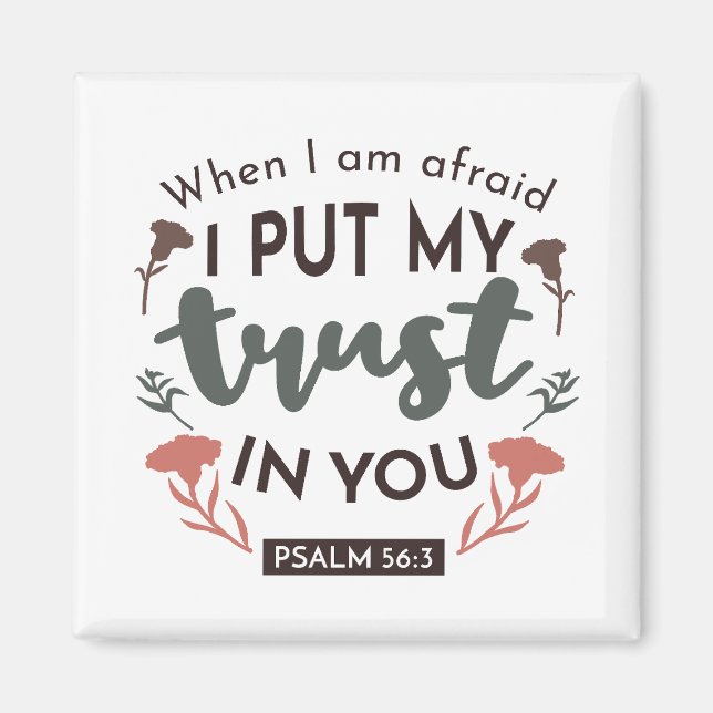 Floral Bible Verse Art 'I put my trust in you' Magnet (Vorne)